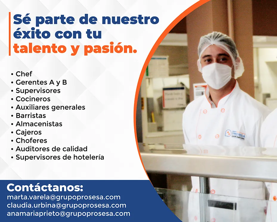 Vacantes de Grupo Prosesa para bolsa de trabajo